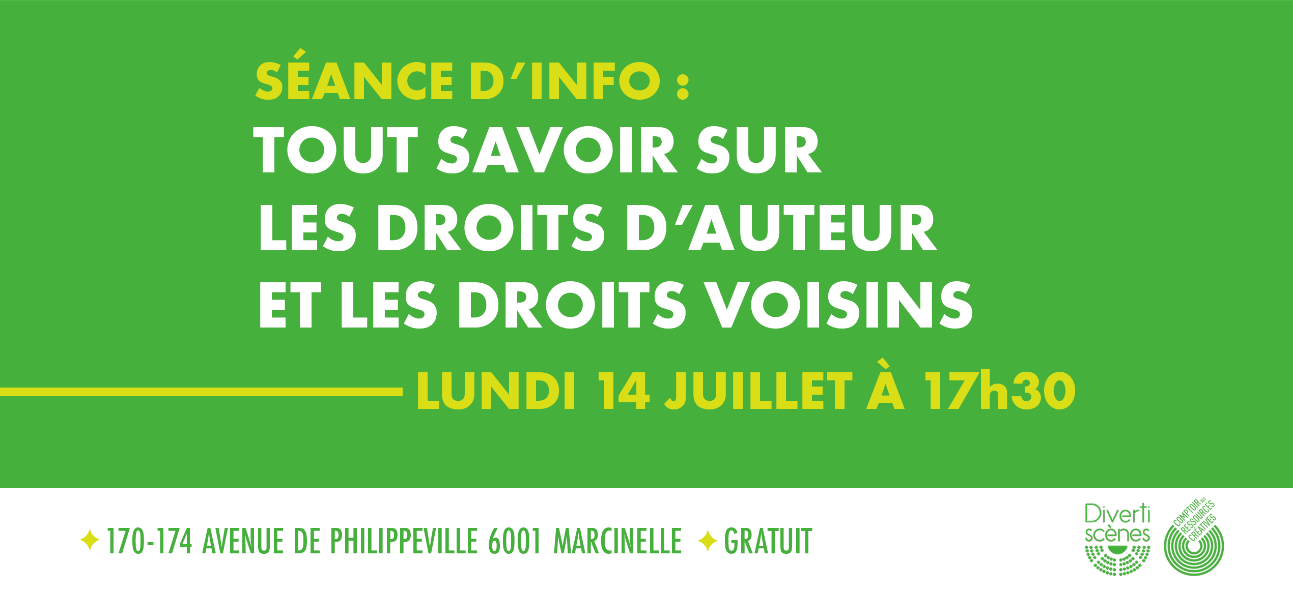 LU 14 JUIN À 17H30 - Séance d'info : TOUT SAVOIR SUR LES DROITS D'AUTEUR/VOISINS